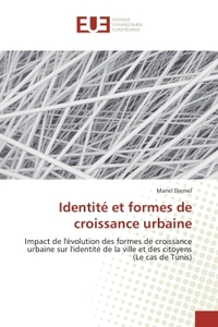 Identité et formes de croissance urbaine