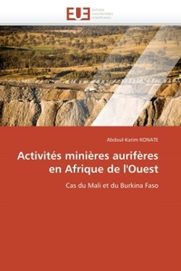 Activités minières aurifères en afrique de l'ouest