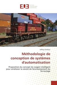 METHODOLOGIE DE CONCEPTION DE SYSTEMES D''AUTOMATISATION