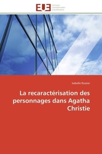 La recaractérisation des personnages dans agatha christie