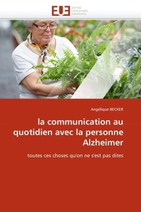 La communication au quotidien avec la personne alzheimer