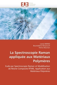 La spectroscopie raman appliquée aux matériaux polymères