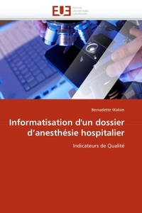 Informatisation d''un dossier d''anesthésie hospitalier
