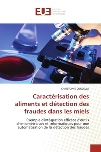 CARACTERISATION DES ALIMENTS ET DETECTION DES FRAUDES DANS LES MIELS