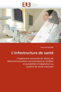 L'infostructure de santé