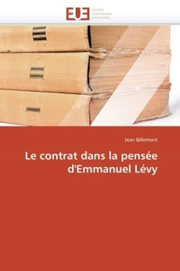 Le contrat dans la pensée d'emmanuel lévy