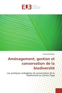 Aménagement, gestion et conservation de la biodiversité