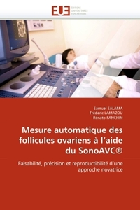 Mesure automatique des follicules ovariens à l''aide du sonoavc®