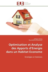 Optimisation et analyse des apports d energie dans un habitat econome