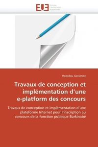 TRAVAUX DE CONCEPTION ET IMPLEMENTATION D UNE E-PLATFORM DES CONCOURS