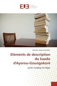 ELEMENTS DE DESCRIPTION DU KAADO D'AYOROU-GOUNGOKORE