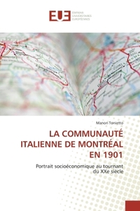 LA COMMUNAUTÉ ITALIENNE DE MONTRÉAL EN 1901