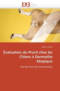 Évaluation du prurit chez les chiens à dermatite atopique
