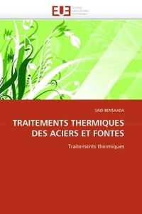 Traitements thermiques des aciers et fontes