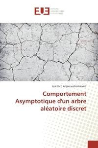 Comportement Asymptotique d'un arbre aleatoire discret