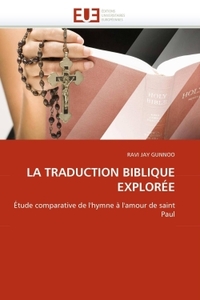 La traduction biblique explorée