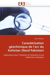 Caractérisation géochimique de l''arc du kohistan (nord pakistan)