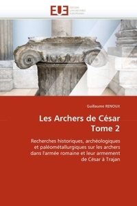 Les archers de césar tome 2