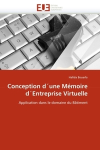Conception d''une mémoire d''entreprise virtuelle
