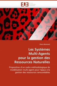 Les systèmes multi-agents pour la gestion des ressources naturelles