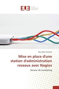 Mise en place d'une station d'administration reseaux avec nagios