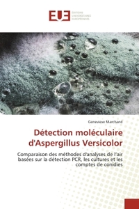 Détection moléculaire d'Aspergillus Versicolor