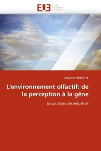 L''environnement olfactif: de la perception à la gêne
