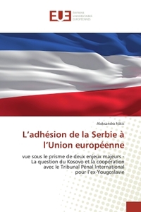 L'adhésion de la Serbie à l'Union européenne