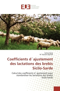 COEFFICIENTS DAJUSTEMENT DES LACTATIONS DES BREBIS SICILO-SARDE - CALCUL DES COEFFICIENTS DAJUSTEMEN