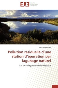 Pollution résiduelle d'une station d'épuration par lagunage naturel