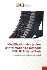 Modélisation de système d information:la méthode merise & visual basic