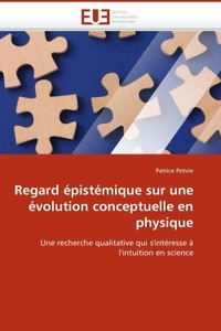 Regard épistémique sur une évolution conceptuelle en physique