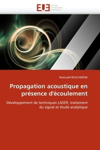 Propagation acoustique en présence d''écoulement