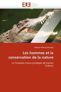 Les hommes et la conservation de la nature