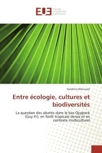 ENTRE ECOLOGIE, CULTURES ET BIODIVERSITES