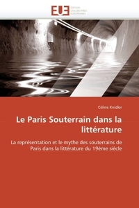 Le Paris Souterrain dans la littérature