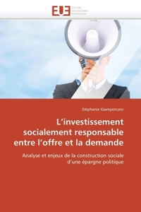 L investissement socialement responsable entre l offre et la demande