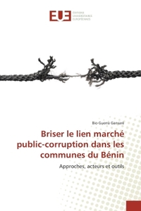 Briser le lien marché public-corruption dans les communes du Bénin