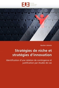 Stratégies de niche et stratégies d''innovati on