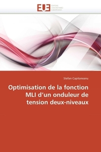 Optimisation de la fonction mli d un onduleur de tension deux-niveaux