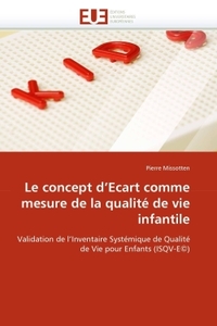 Le concept d''ecart comme mesure de la qualité de vie infantile