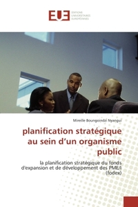 planification stratégique au sein d'un organisme public