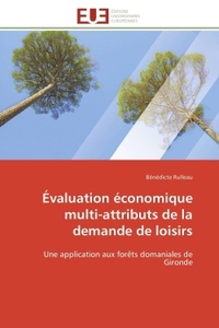 Évaluation économique multi-attributs de la demande de loisirs