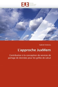 L''approche juxmem