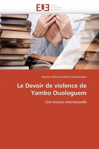 Le devoir de violence de yambo ouologuem