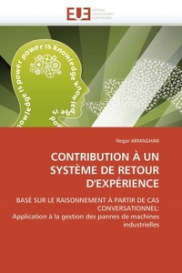 Contribution à un système de retour d'expérience