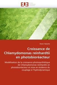 Croissance de chlamydomonas reinhardtii en photobioréacteur