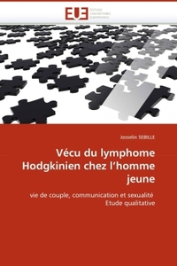 Vécu du lymphome hodgkinien chez l''homme jeune