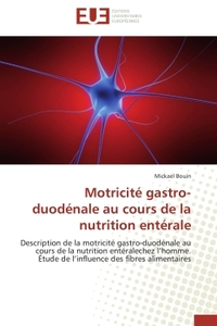 Motricité gastro-duodénale au cours de la nutrition entérale