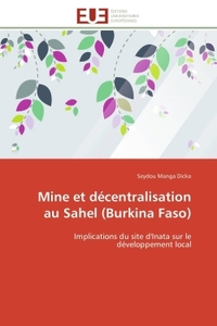 Mine et décentralisation au sahel (burkina faso)